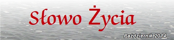 Słowo Życia-październik 2014